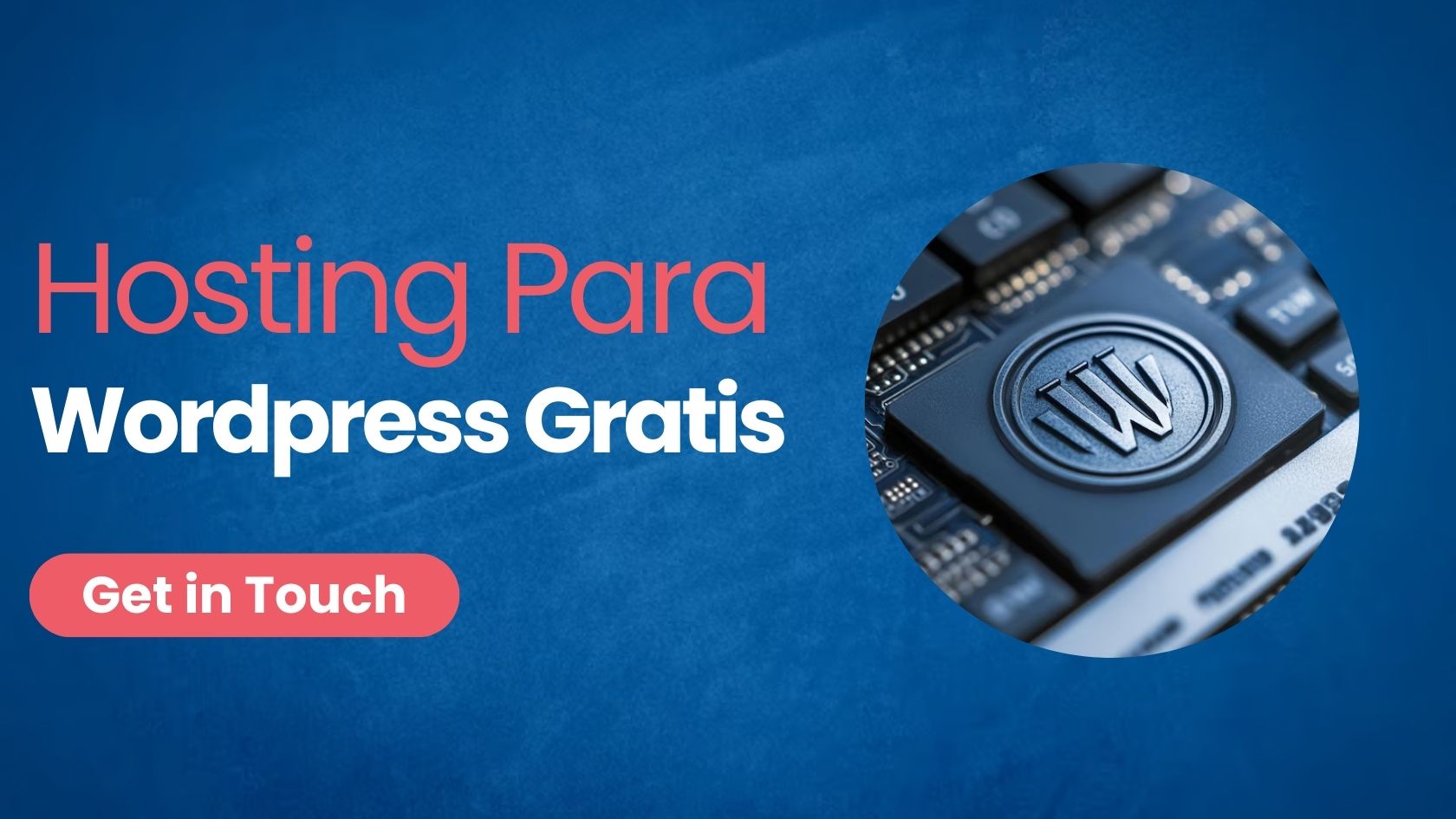 Hosting Para Wordpress Gratis